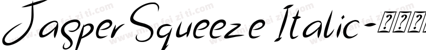 JasperSqueeze Italic字体转换